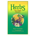 Herbs: The Magic Healers