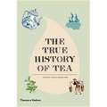 The True History of Tea