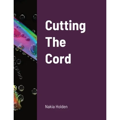 Cutting The Cord