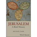 Jerusalem: A Brief History