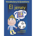 El jersey: Vocabulary & Questions
