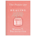 The Prayer Jar Devotional: Healing