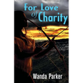 For Love of Charity