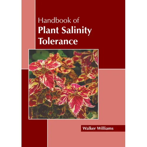 Handbook of Plant Salinity Tolerance