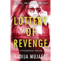 Lottery of Revenge: A Psychological Thriller