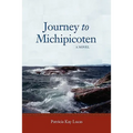 Journey to Michipicoten