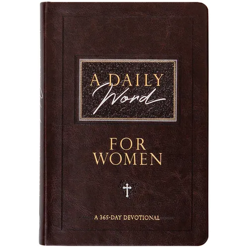A Daily Word for Women: A 365-Day Devotional