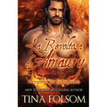 La Revoltosa de Amaury (Vampiros de Scanguards 2)