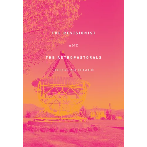 The Revisionist & the Astropastorals