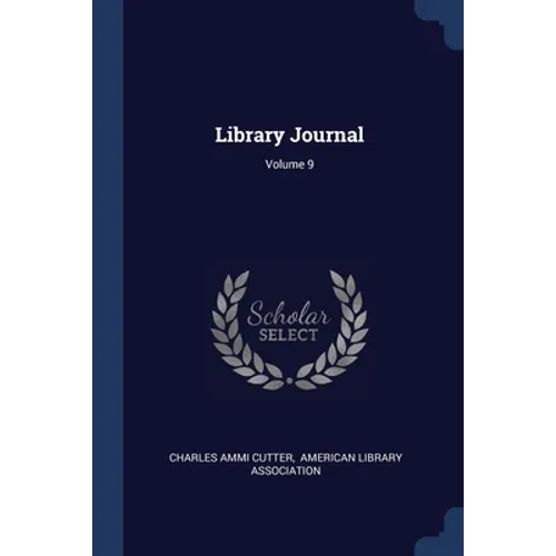 Library Journal; Volume 9