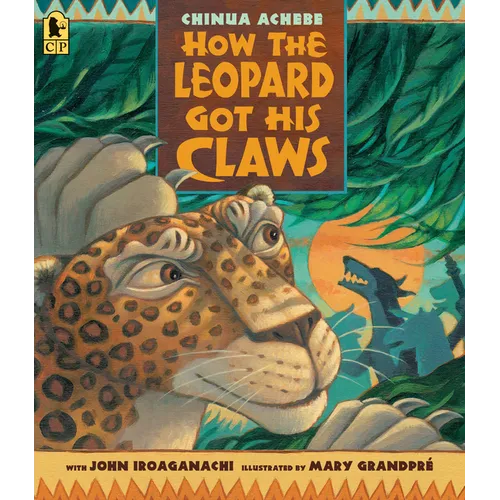 How the Leopard Got His Claws
