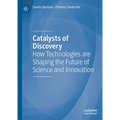 Catalysts of Discovery: How Technologies Are Shaping the Future of Science and Innovation