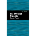 His Official Fiancee