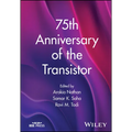 75th Anniversary of the Transistor