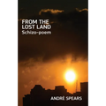 From the Lost Land: Schizo-Poem