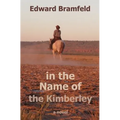 in the Name of the Kimberley