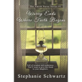 Worry Ends Where Faith Begins: An Amish Romance