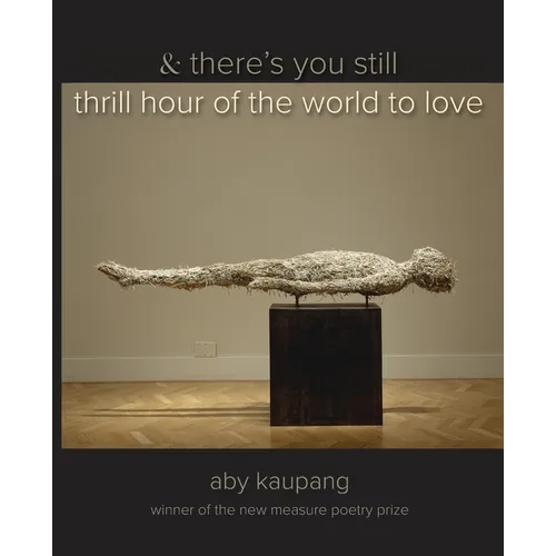 & there's you still thrill hour of the world to love