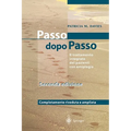 Steps to Follow - Passo Dopo Passo: Il Trattamento Integrato Dei Pazienti Con Emiplegia