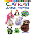 Clay Play! Animal Favorites