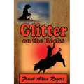 Glitter on the Rocks