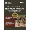 A Comprehensive Guide for Delhi Police Constable