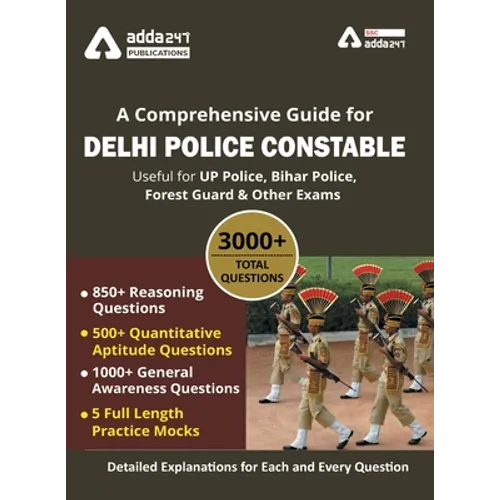 A Comprehensive Guide for Delhi Police Constable
