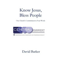 Know Jesus, Bless People