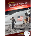 Project Apollo: Mission to the Moon: Mission to the Moon