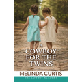 A Cowboy for the Twins