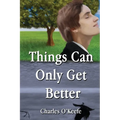 Things Can Only Get Better