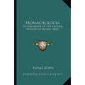 Monachologia: Or Handbook Of The Natural History Of Monks (1852)