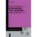 Expanding the Lexicon: Linguistic Innovation, Morphological Productivity, and Ludicity
