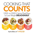 Cooking That Counts: 1,200- To 1,500-Calorie Meal Plans to Lose Weight Deliciously