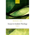 Essays in Analytic Theology: Volume 1