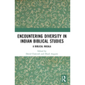 Encountering Diversity in Indian Biblical Studies: A Biblical Masala