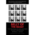 Belly of the Beast: The Politics of Anti-Fatness as Anti-Blackness