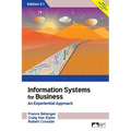 Information Systems for Business: An Experiential Approach, Edition 5.1