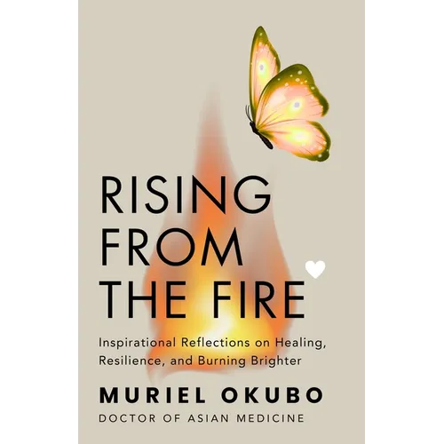 Rising From the Fire