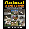 Animal Word Search: Pet and Farm Animal themed word search and scramble puzzles