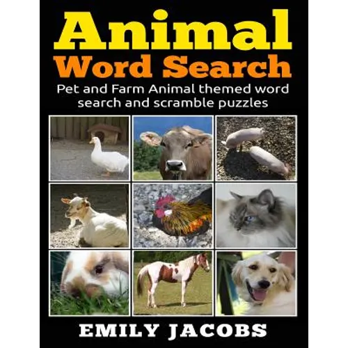 Animal Word Search: Pet and Farm Animal themed word search and scramble puzzles
