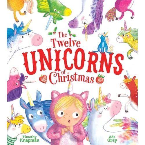 The Twelve Unicorns of Christmas