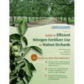 Guide to Efficient Nitrogen Fertilizer Use in Walnut Orchards