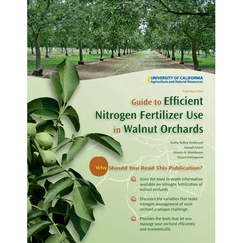 Guide to Efficient Nitrogen Fertilizer Use in Walnut Orchards