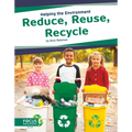 Reduce, Reuse, Recycle