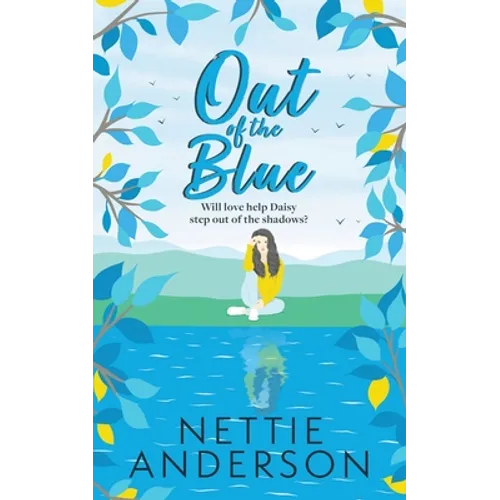 Out of the Blue: Book One of the Barley Ford series