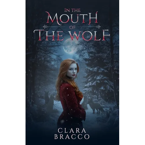 In the Mouth of the Wolf