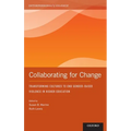 Collaborating for Change: Transforming Cultures to End Gender-Based Violence in Higher Education