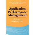 Application Performance Management: A Practical Introduction