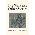 The Walk and Other Stories